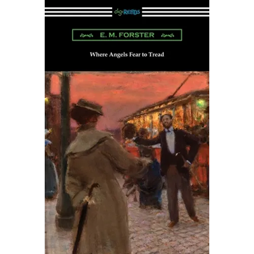 Where Angels Fear to Tread - Paperback