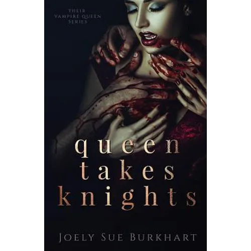 Queen Takes Knights - Paperback
