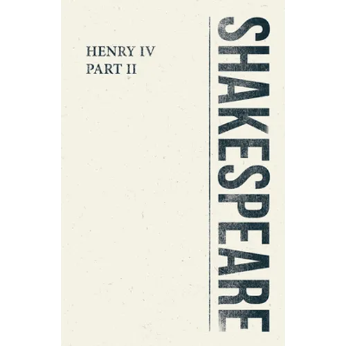 Henry IV, Part II - Paperback