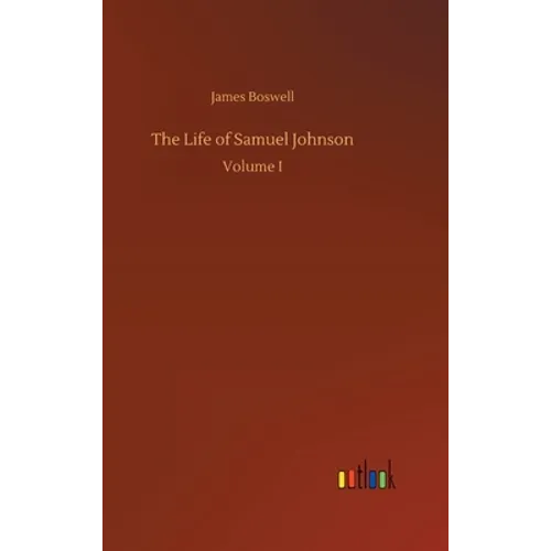 The Life of Samuel Johnson - Hardcover