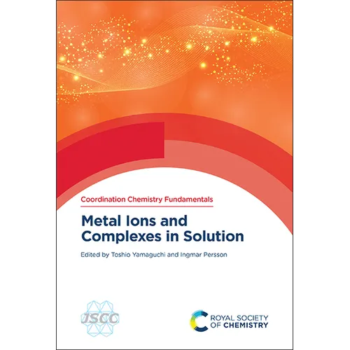 Metal Ions and Complexes in Solution - Hardcover