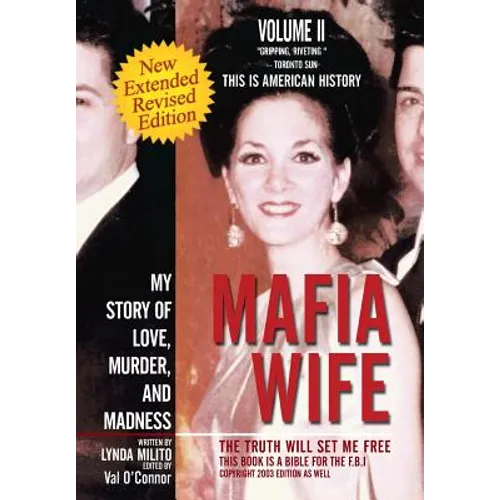 Mafia Wife: Revised Edition My Story of Love, Murder, and Madness - Hardcover