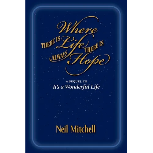Where There is Life There is Always Hope - Paperback