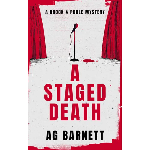A Staged Death: An Absolutely Unputdownable Cozy Mystery Novel - Paperback