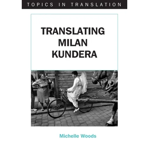 Translating Milan Kundera - Paperback