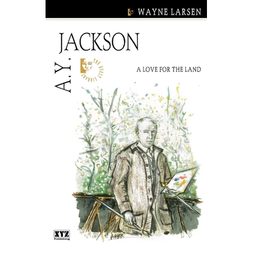 A.Y. Jackson: A Love for the Land - Paperback