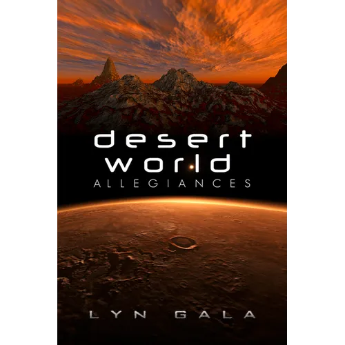 Desert World Allegiances - Paperback