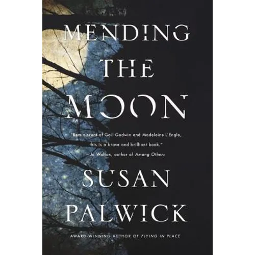 Mending the Moon - Paperback