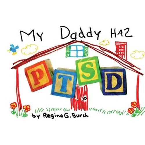 My Daddy Has PTSD - Paperback