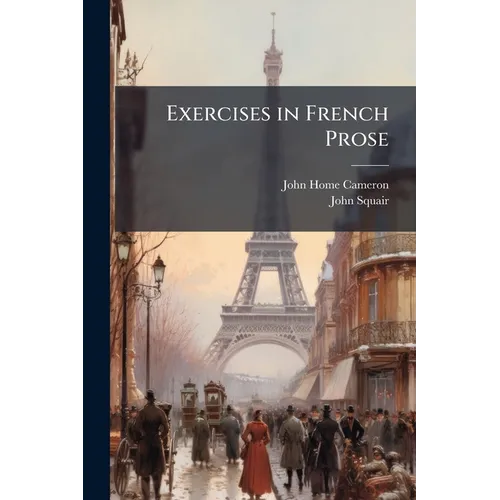 Exercises in French Prose - Paperback