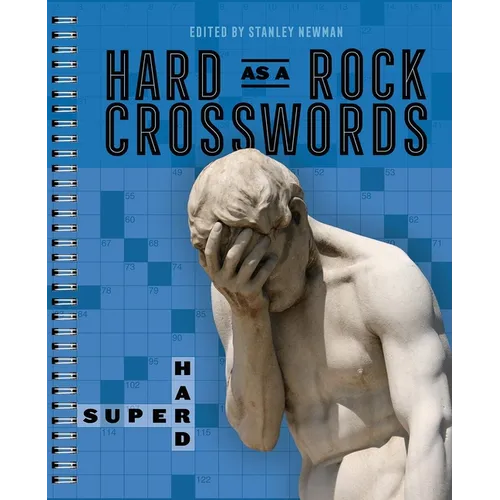Hard as a Rock Crosswords: Super Hard - Spiral