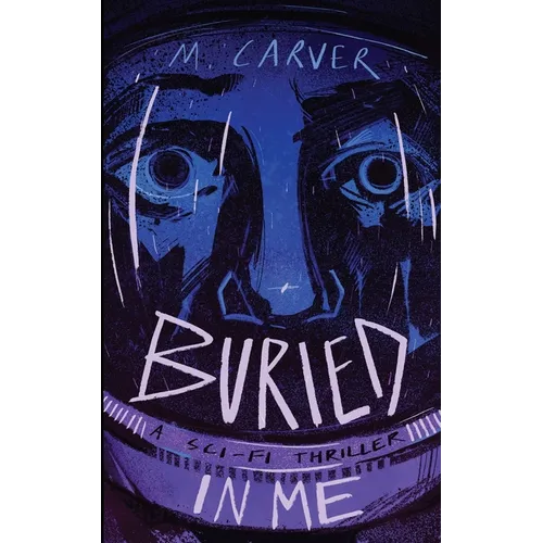 Buried In Me - Paperback