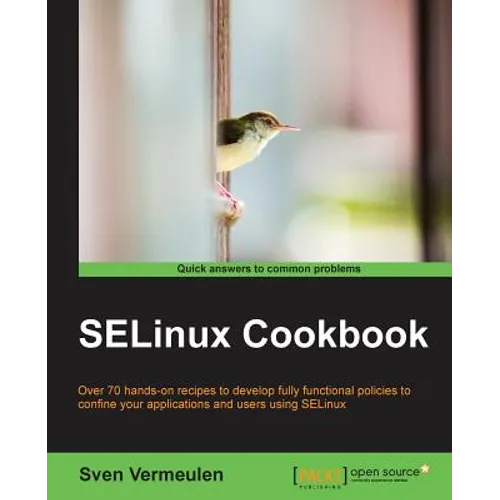 Selinux Cookbook - Paperback