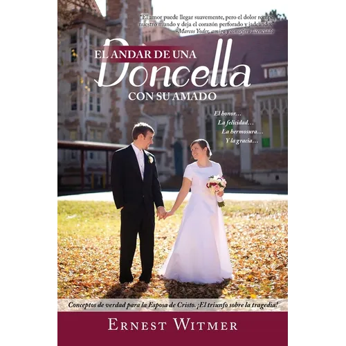 El Andar De Una Doncella Con Su Amado - Paperback
