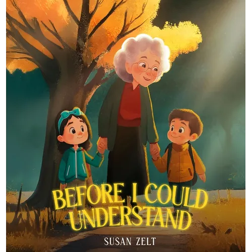 Before I Could Understand - Hardcover