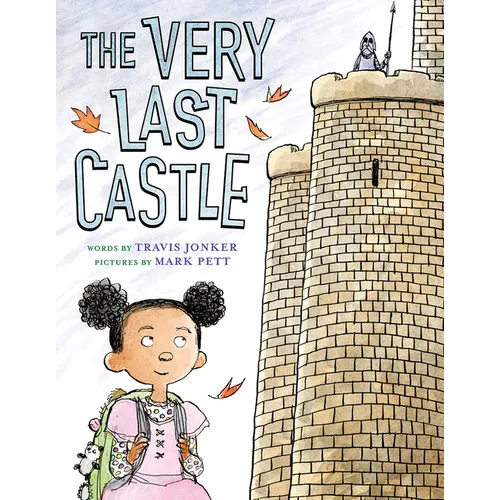 The Very Last Castle: A Picture Book - Hardcover