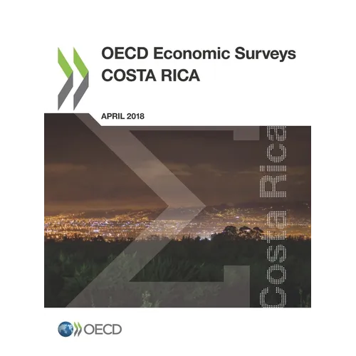 OECD Economic Surveys: Costa Rica 2018 - Paperback