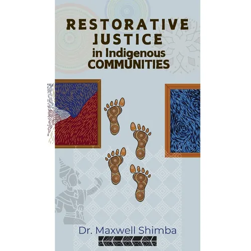 Restorative Justice in Indigenous Communities - Paperback