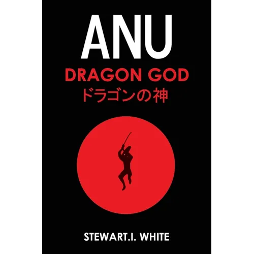 Anu Dragon God - Paperback