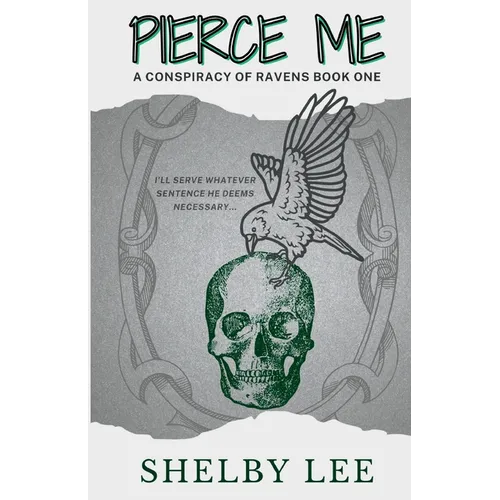 Pierce Me: A Dark College Romance - Paperback