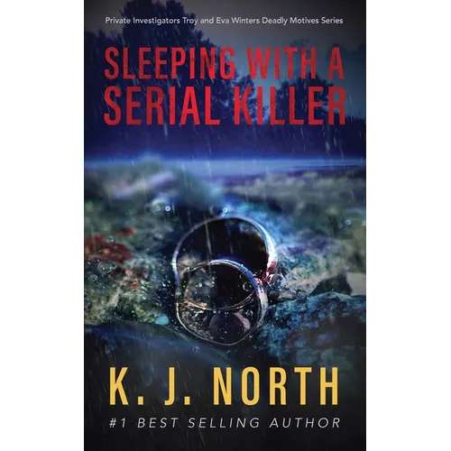 Sleeping with a Serial Killer: A Serial Killer Suspense Thriller - Paperback