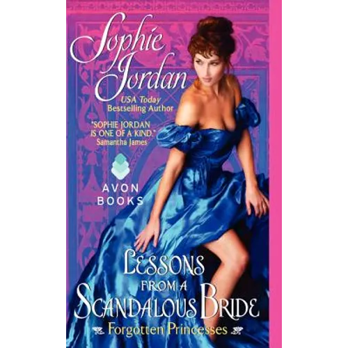 Lessons from a Scandalous Bride: Forgotten Princesses - Paperback