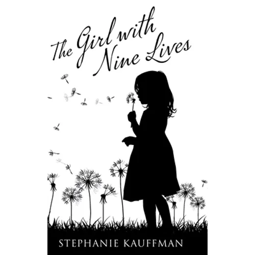 The Girl with Nine Lives - Hardcover