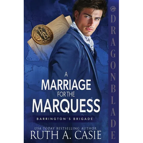 A Marriage for the Marquess: A Regency Historical Romance - Paperback