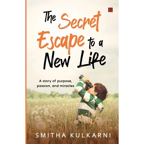 The Secret Escape to Life - Paperback