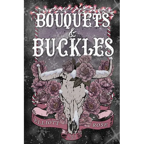 Bouquets and Buckles - Paperback