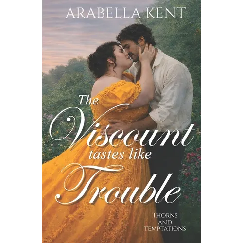 The Viscount Tastes Like Trouble - Paperback