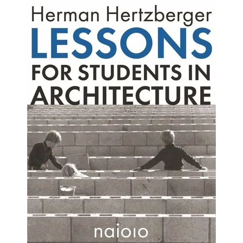 Lessons for Students in Architecture - Paperback