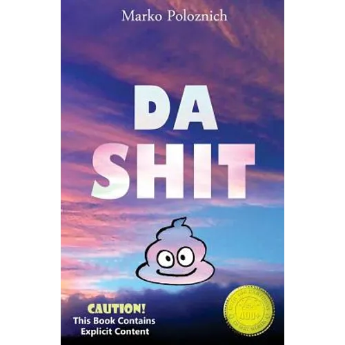 Da Shit - Paperback