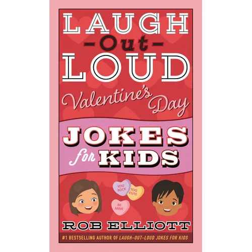 Laugh-Out-Loud Valentine's Day Jokes for Kids - Paperback