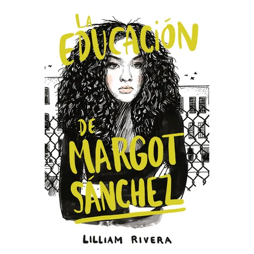 La Educación de Margot Sánchez / The Education of Margot Sanchez