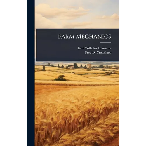 Farm Mechanics - Hardcover