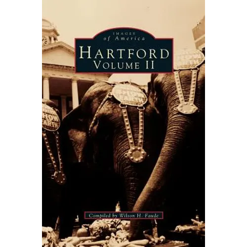 Hartford: volume II - Hardcover