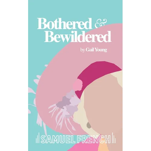 Bothered and Bewildered - Paperback