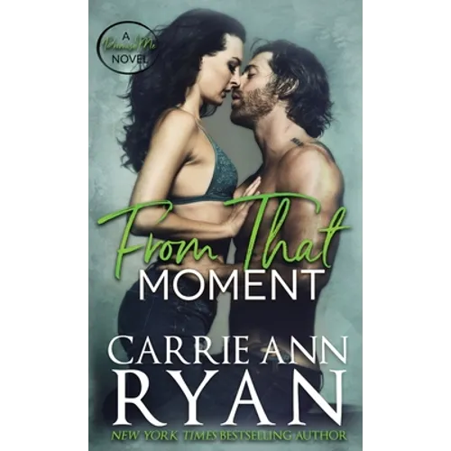 From That Moment - Hardcover
