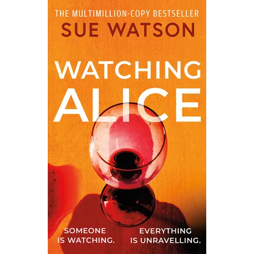 Watching Alice - Paperback