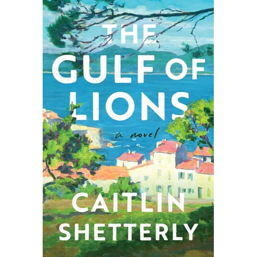 The Gulf of Lions - Hardcover