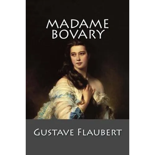 Madame Bovary: (English language) - Paperback