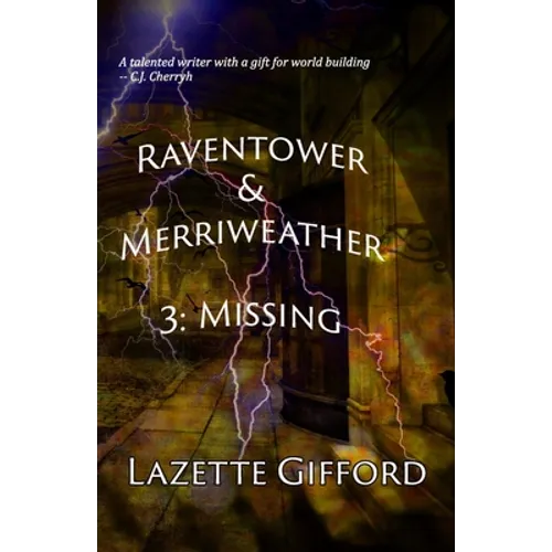 Raventower & Merriweather 3: Missing - Paperback