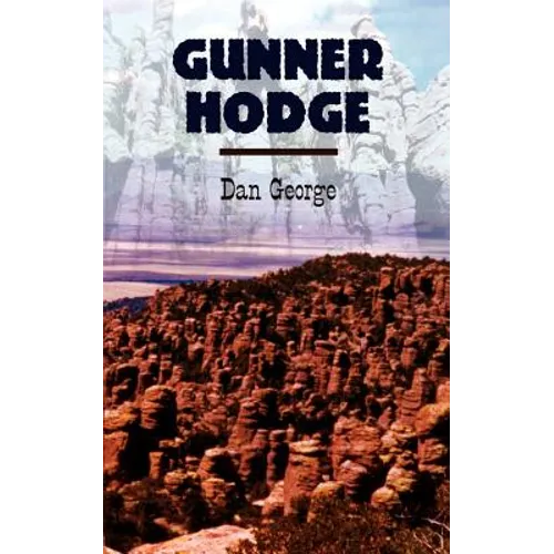 Gunner Hodge - Paperback