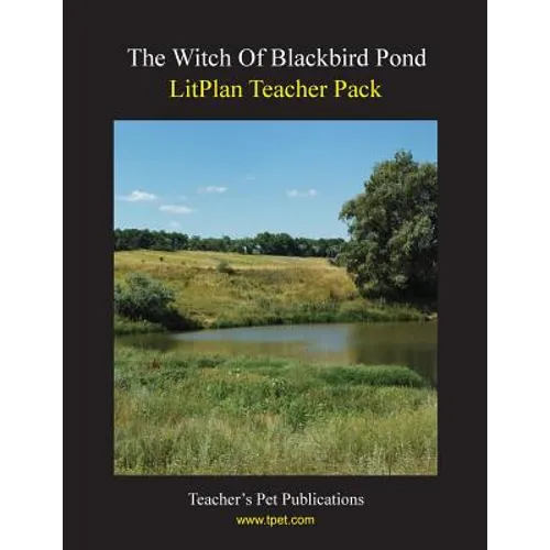 Litplan Teacher Pack: The Witch of Blackbird Pond - Paperback