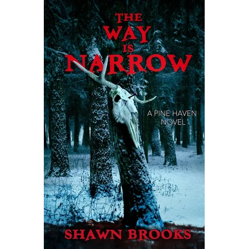 The Way is Narrow - Paperback