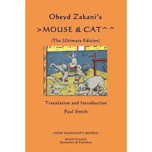 Obeyd Zakani's Mouse & Cat: The Ultimate Edition - Paperback