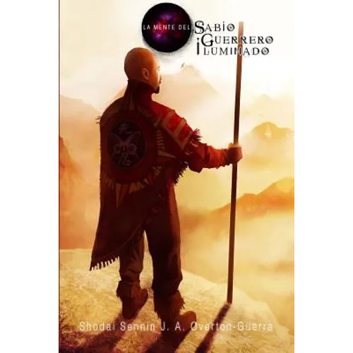 La Mente del Sabio Guerrero Iluminado - Paperback