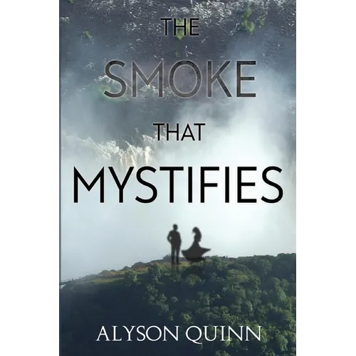 The Smoke that Mystifies - Paperback