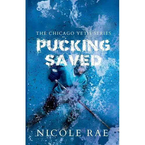 Pucking Saved - Paperback